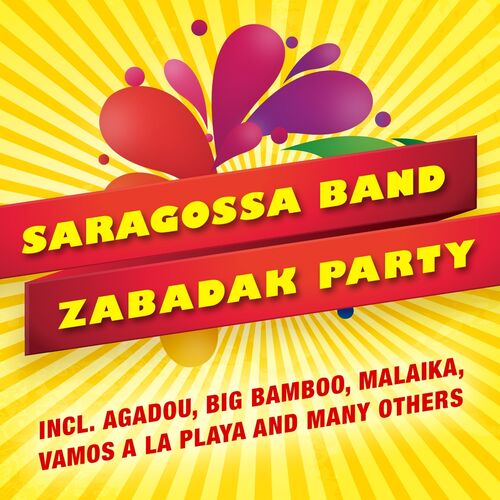 Saragossa - Zabadak Party: lyrics and songs Deezer