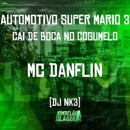 Album cover of Automotivo Super Mario 3 - Cai de Boca no Cogumelo