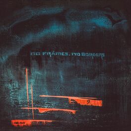 Album cover of No Frames. No Borders