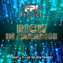 Album cover of Rich in Paradise (Going Back to My Roots)