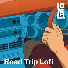 Album cover of Road Trip Lofi by Lola