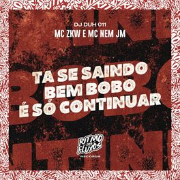 Album cover of Ta Se Saindo Bem É Só Continuar