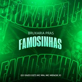 Album cover of Bruxaria Pras Famosinhas