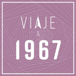 Album cover of Viaje a 1967