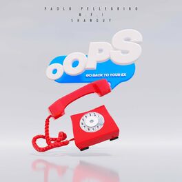 Album cover of Oops (Go Back To Your Ex)