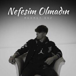 Album cover of Nefesim Olmadın Hiç