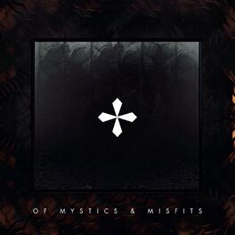 Album cover of Of Mystics & Misfits