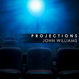 Album cover of Projections: John Williams