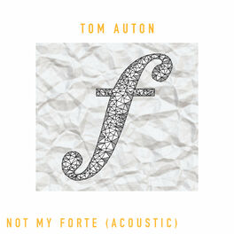 Album cover of Not My Forte (Acoustic)