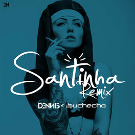 Album cover of Santinha (Remix)