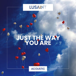 Album cover of Just The Way You Are (Acoustic)