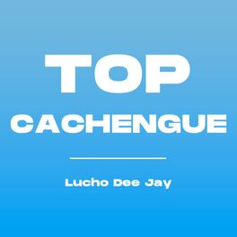 Album cover of Top Cachengue (Remix)
