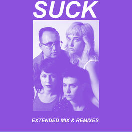 Album cover of Suck (Extended Mix & Remixes)