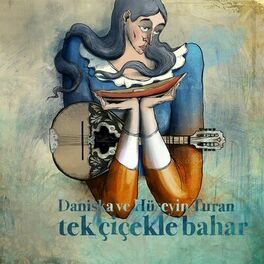 Album cover of Tek Çiçekle Bahar