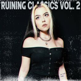 Album cover of Ruining Classics, Vol. 2