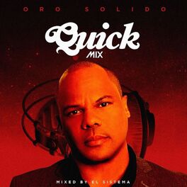 Album cover of Quickmix: Oro Solido