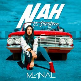 Album cover of NAH (feat. Shayfeen)