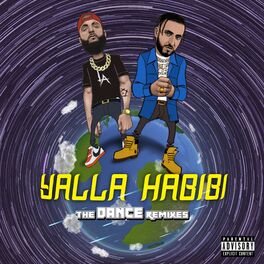 Album cover of Yalla Habibi - The Dance Remixes
