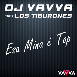 Album cover of Esa Mina é Top