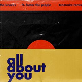 Album cover of All About You (feat. Foster The People) (Tensnake Remix)