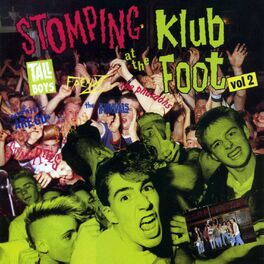 Album cover of Stomping At The Klub Foot, Vol. 2
