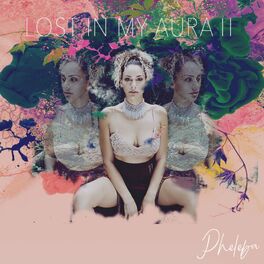 Album cover of Lost In My Aura 2