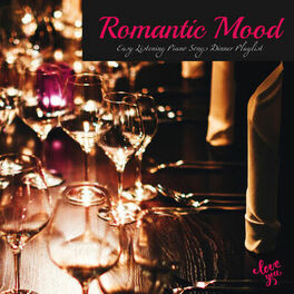 Album cover of Romantic Mood: Easy Listening Piano Songs Dinner Playlist