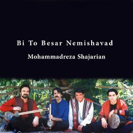 Album cover of Bi To Besar Nemishavad