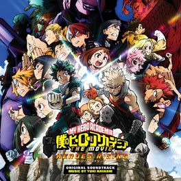 Album cover of My Hero Academia: Heroes Rising (Original Motion Picture Soundtrack)