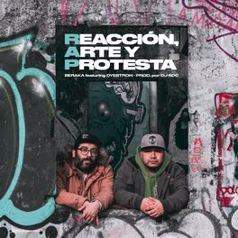 Album cover of Reacción, Arte y Protesta (feat. Dyestroh)