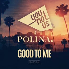 Album cover of Good to Me