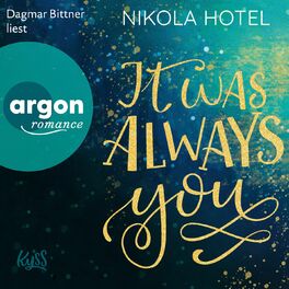 Album cover of It Was Always You - Blakely Brüder, Band 1 (Ungekürzte Lesung)
