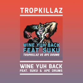 Album cover of Wine Yuh Back