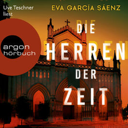 Album cover of Die Herren der Zeit - Inspector Ayala ermittelt, Band 3 (Gekürzte Lesung)