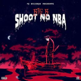 Album cover of SHOOT NO NBA