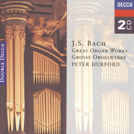 Album cover of Bach, J.S.: Great Organ Works