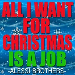 Album cover of All I Want for Christmas Is a Job