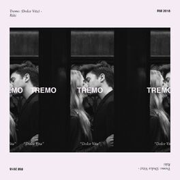 Album cover of Tremo (Dolce Vita)