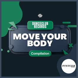 Album cover of Move Your Body Compilaltion
