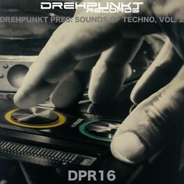Album cover of Drehpunkt Pres: Sounds of Techno, Vol. 2