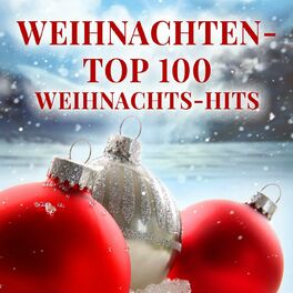 Album cover of Weihnachten - Top 100 Weihnachts-Hits