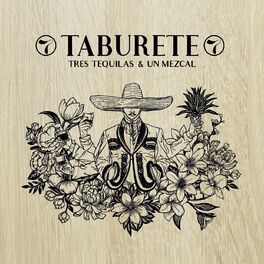 Album cover of Tres Tequilas & Un Mezcal