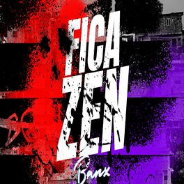 Album cover of Fica Zen