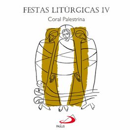Album cover of Festas Litúrgicas, Vol.4
