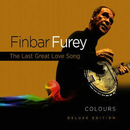 Album cover of Colours - Deluxe Edition Featuring 'The Last Great Love Song'