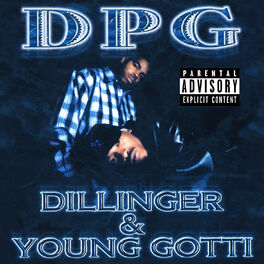 Daz Dillinger u0026 Kurupt Young Gotti - D.P.G: listen with lyrics | Deezer