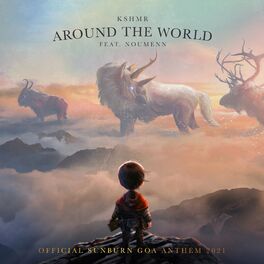 Album cover of Around the World (feat. NOUMENN) [Official Sunburn Goa Anthem 2021]