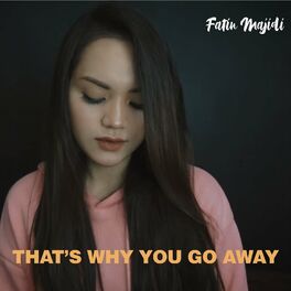 Album cover of That's Why You Go Away