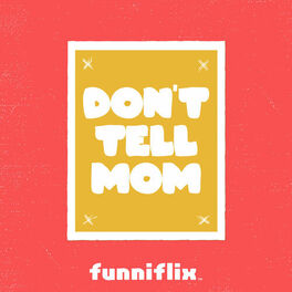 Album cover of Don't Tell Mom