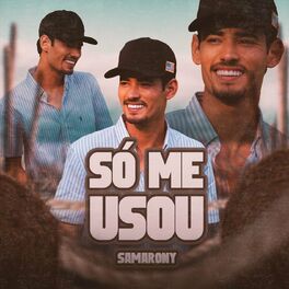 Album cover of Só Me Usou